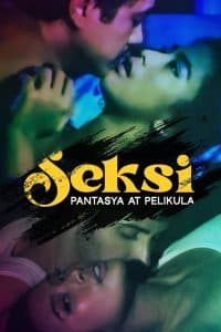 Seksi: Pantasya at Pelikula 2024