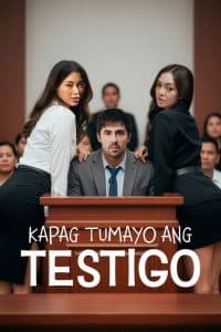 Kapag Tumayo Ang Testigo 2025