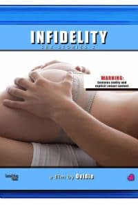 Infidelity: Sex Stories 2 2011